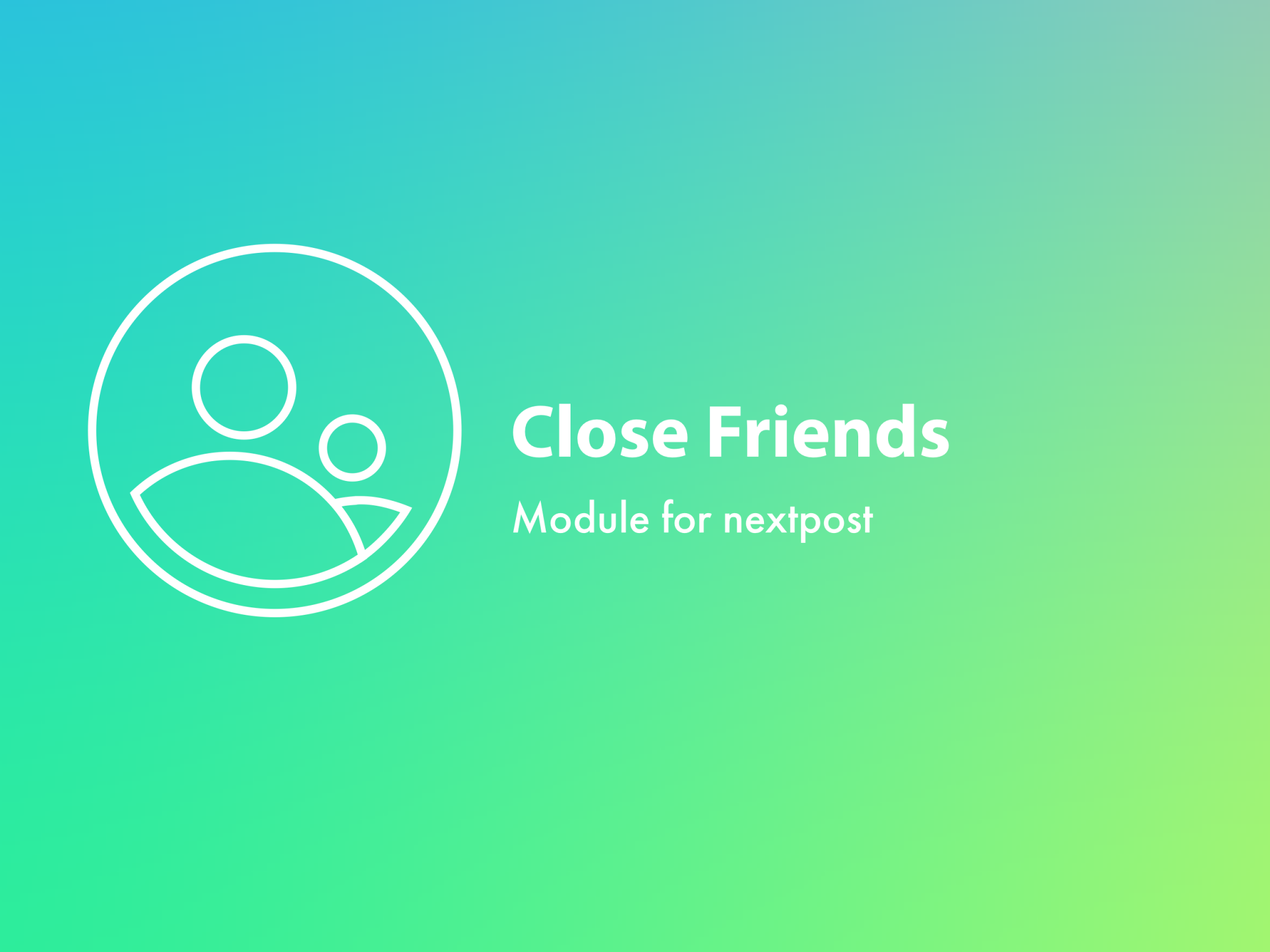 close-friends-module-socialgenius-store